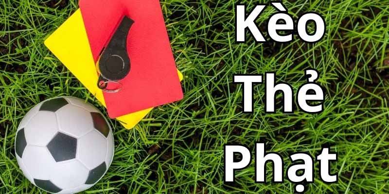 Kèo Thẻ Phạt chẵn lẻ phù hợp với cả người mới Kèo Thẻ Phạt chẵn lẻ phù hợp với cả người mới